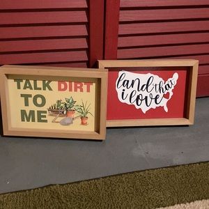 Talk Dirt To Me - Land I Love Wall Decor ( double sided)